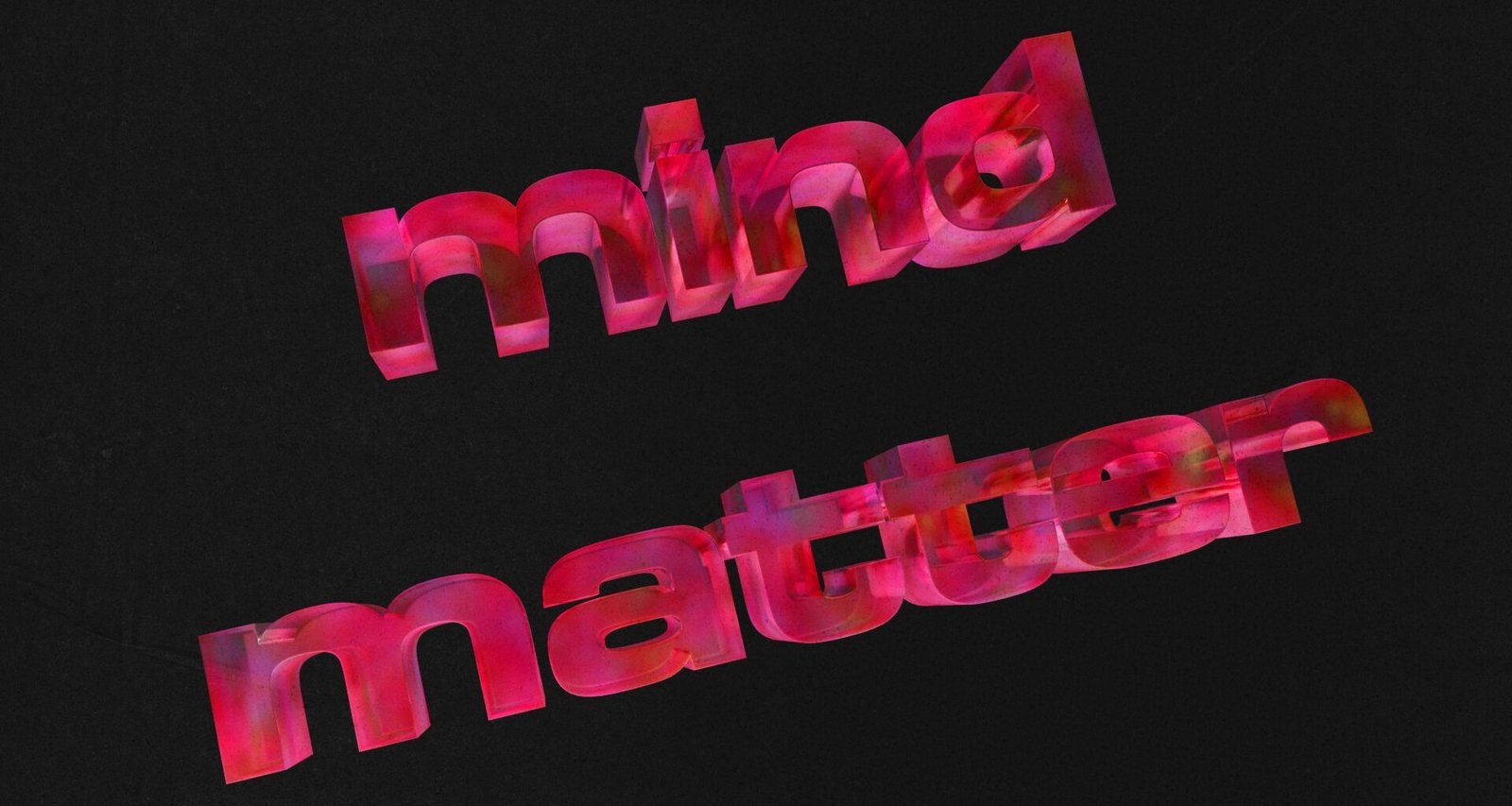 Fotografie des Schriftzugs 'Mind Matter' in pinker und roter Typografie auf hellem Hintergrund, gestaltet von Logan Voss.